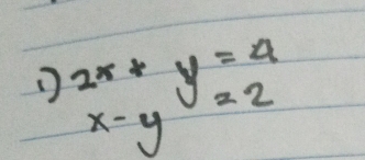 2^x+y=4
=2
x-y