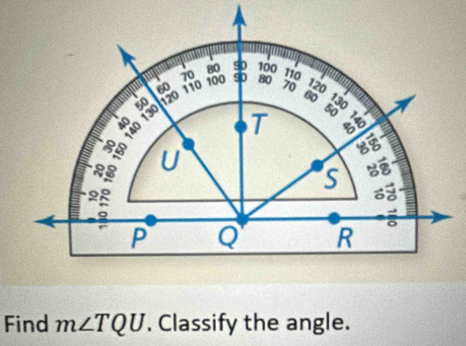 Find m∠ TQU. Classify the angle.