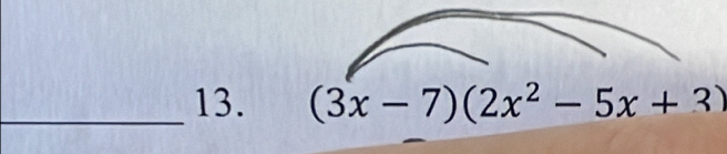 (3x-7)(2x^2-5x+3)