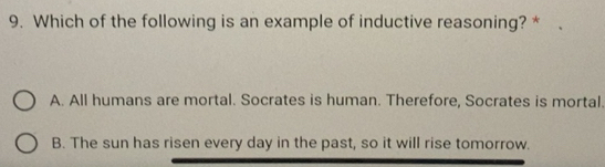 Solved: Which of the following is an example of inductive reasoning ...