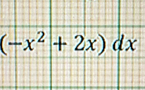 (-x^2+2x)dx