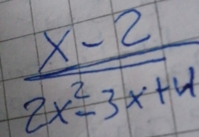  (x-2)/2x^2-3x+4 