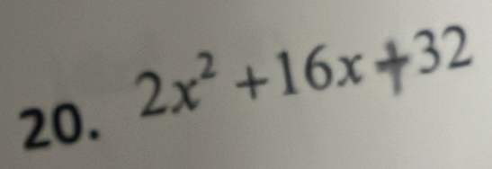 2x² +16x +32