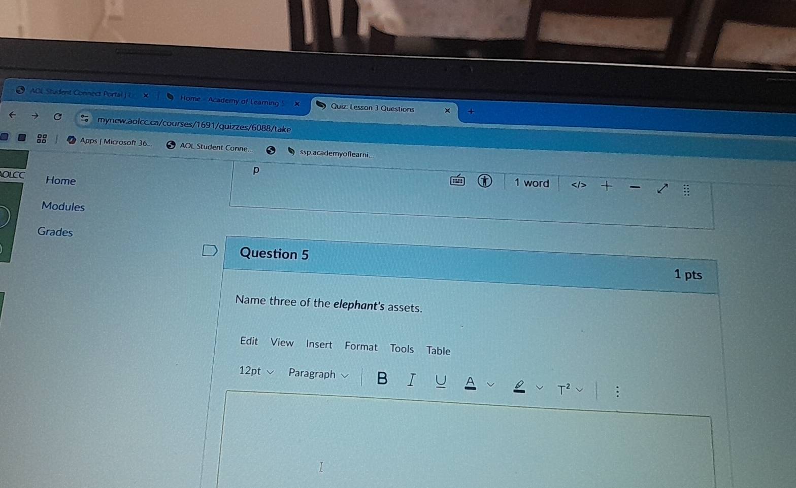 Solved: AOL Student Connect Portal ) E Home Academy of Leaming Quiz ...