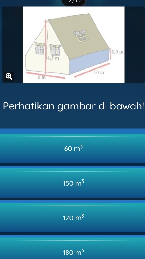 Perhatikan gambar di bawah!
60m^3
150m^3
120m^3
180m^3