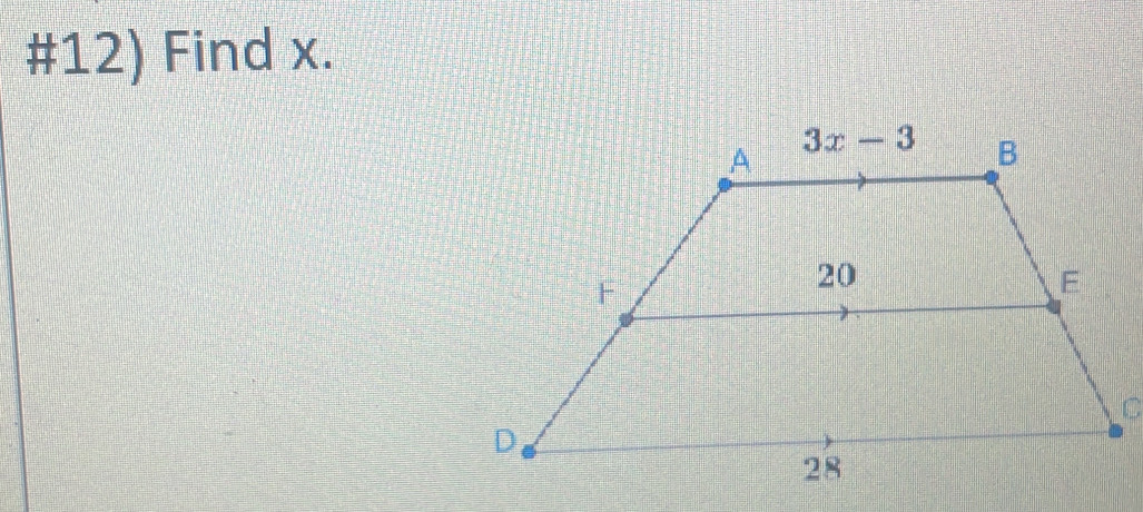 #12) Find x.
C