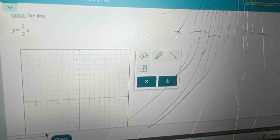 Graph the line.
y= 1/2 x
× 5
Nhw 26
Check