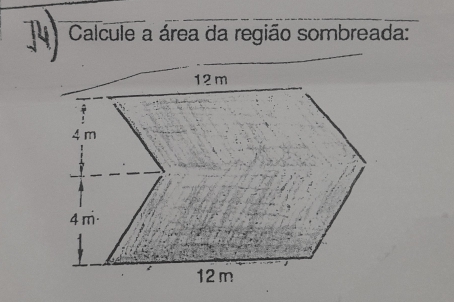 Calcule a área da região sombreada: