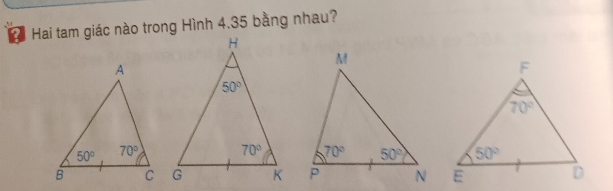 Hai tam giác nào trong Hình 4.35 bằng nhau?