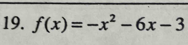 f(x)=-x^2-6x-3