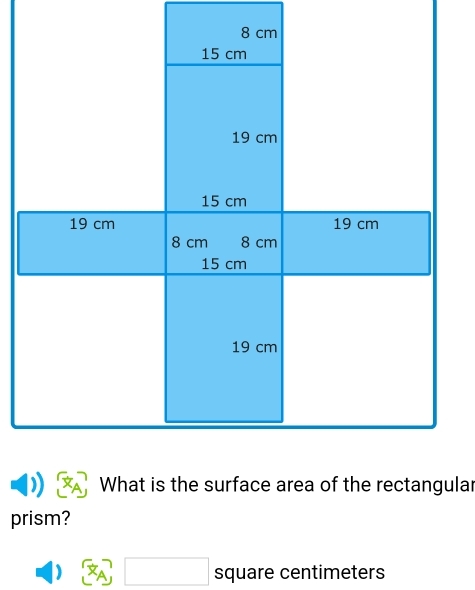 prism?
A □ square centimeters