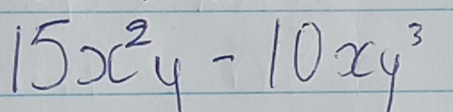 15x^2y-10xy^3