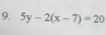 5y-2(x-7)=20