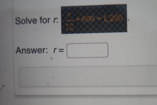 Solve for r
Answer: r=□