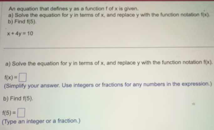 Solved: An equation that defines y as a function f of x is given. a ...