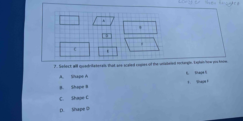 Solved: Select all quadrilaterals that are scaled copies of the ...
