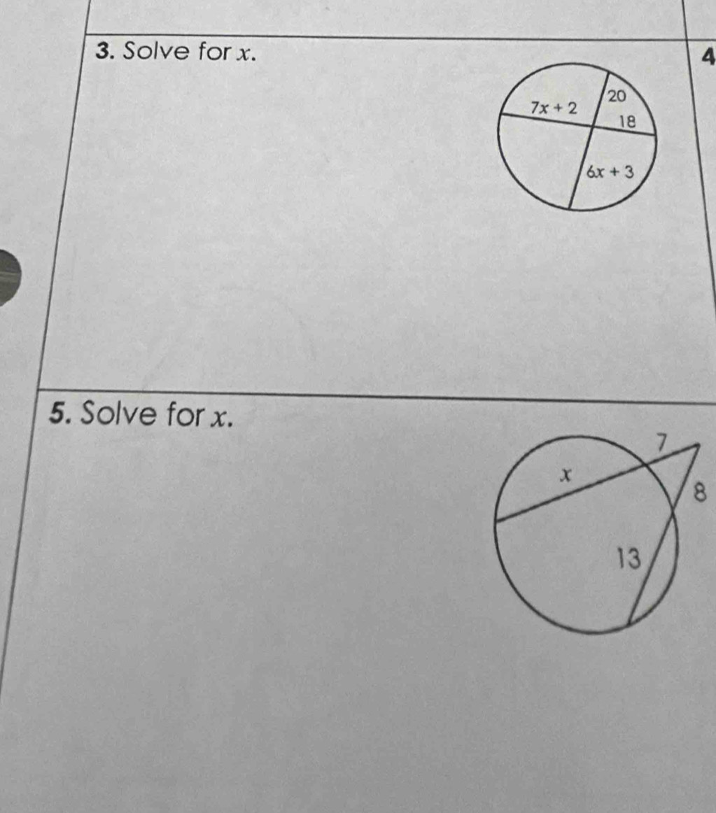 Solve for x. 4
5. Solve for x.
8