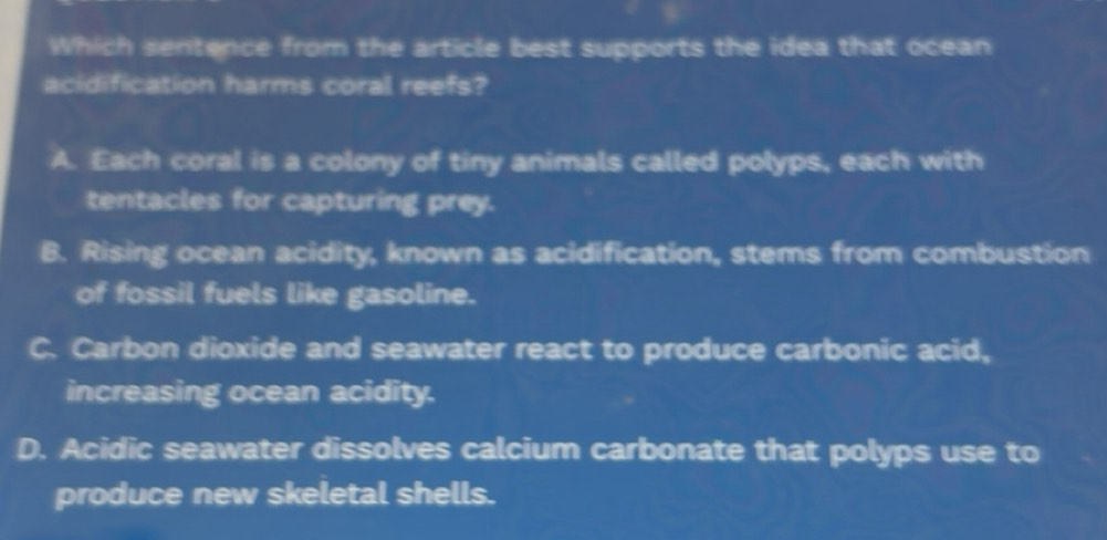 Solved: Which sentence from the article best supports the idea that ...