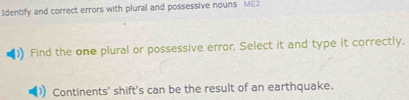 Identify and correct errors with plural and possessive nouns ME2 Find ...