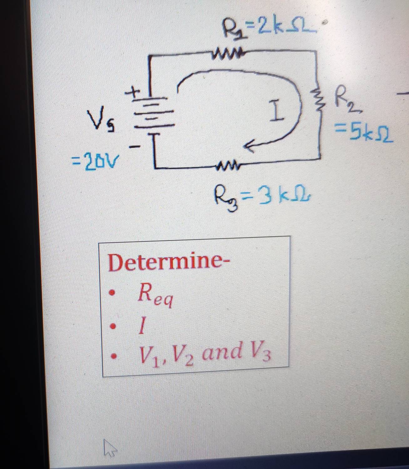 Determine-
R_eq
V_1, V_2 and V_3