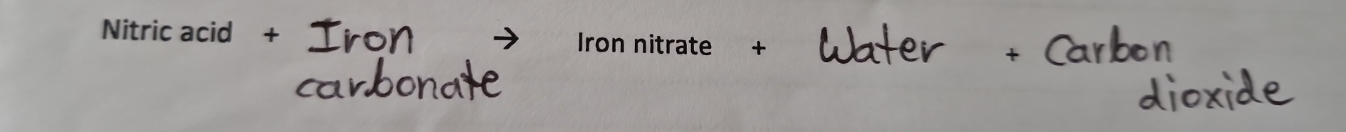 Nitric acid 
Iron