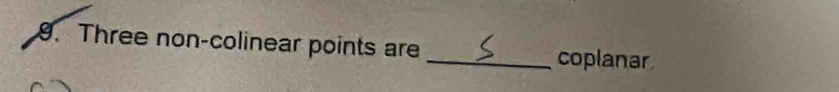 Three non-colinear points are _coplanar