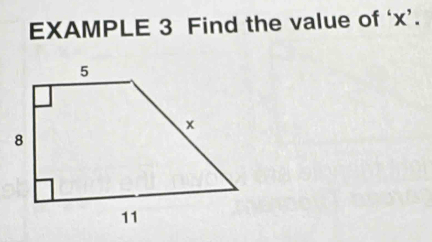 EXAMPLE 3 Find the value of ‘ x ’.