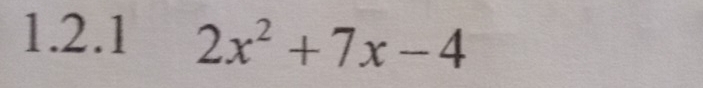 2x^2+7x-4