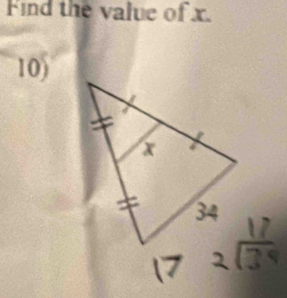 Find the value of x. 
10)