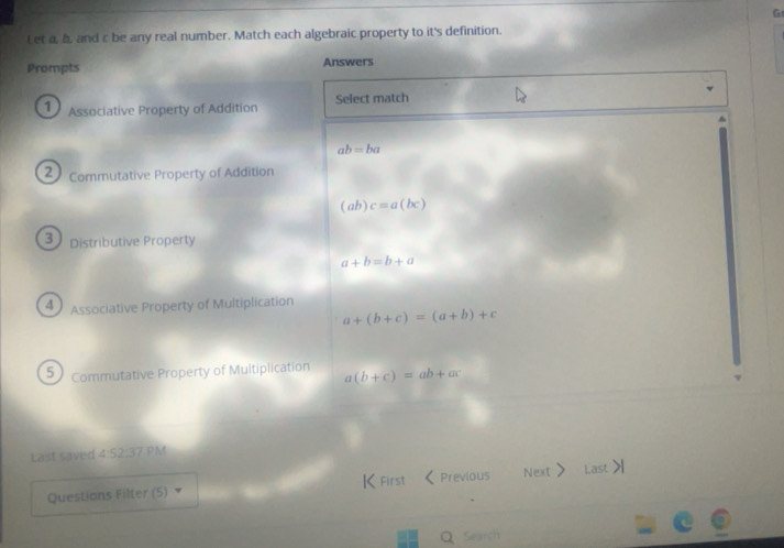 Solved: et a, b and c be any real number. Match each algebraic property ...