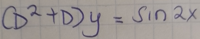 (D^2+D)y=sin 2x