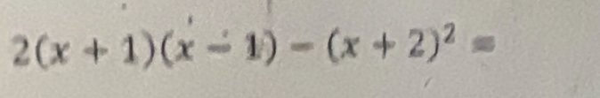 2(x+1)(x-1)-(x+2)^2=