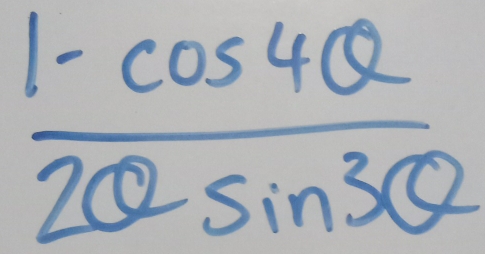  (1-cos 4θ )/2θ 2sin 3θ  