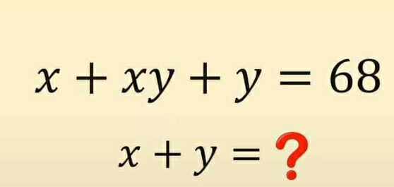 x+xy+y=68
x+y= ?