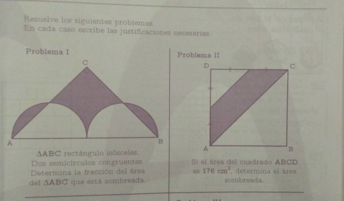Solved: Resuelve los siguientes problemas. En cada caso escribe las ...