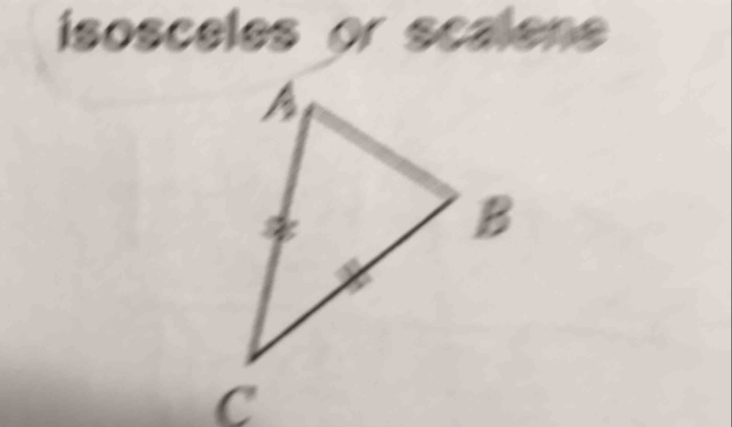 isosceles or scalene