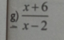  (x+6)/x-2 