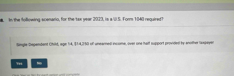 Solved: In the following scenario, for the tax year 2023, is a U.S ...