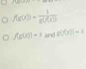 JUSVY
f(g(x))= 1/g(f(x)) 
f(g(x))=x and g(f(x))=1