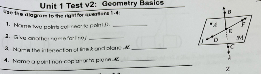 แก้ไขแล้ว:Test v2: Geometry Basics Use the diagram to the right for ...