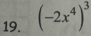 (-2x^4)^3