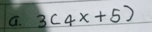 3(4x+5)