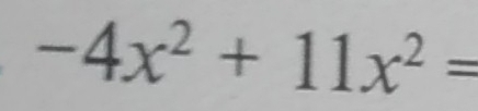 -4x^2+11x^2=