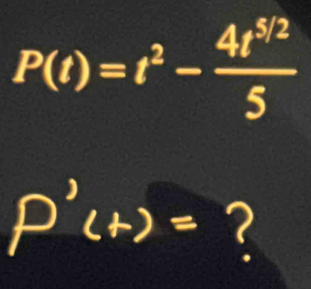 P(t)=t^2- (4t^(5/2))/5 