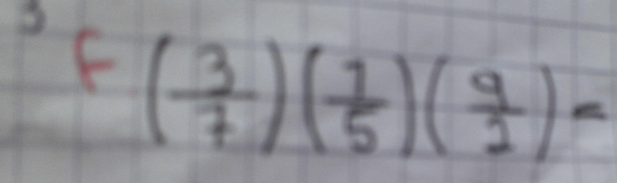 f( 3/7 )( 1/5 )( 9/2 )=