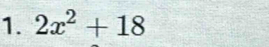 2x^2+18