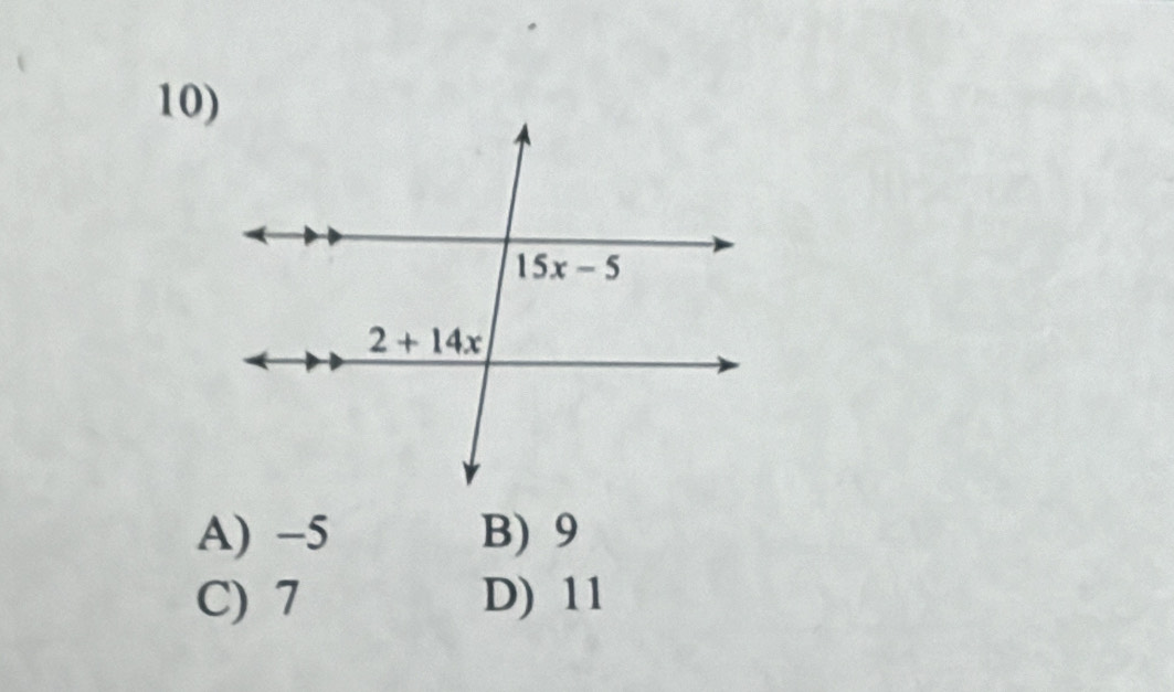 A) −5 B) 9
C) 7 D) 11