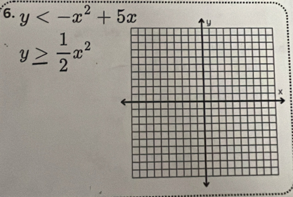 y
y≥  1/2 x^2