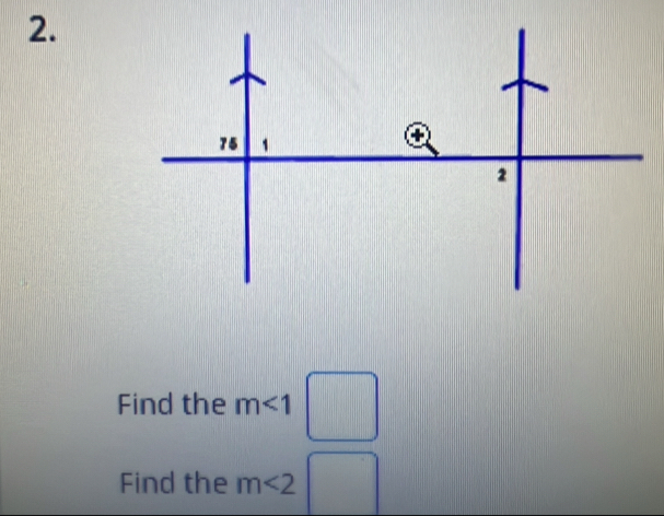 Find the m<1</tex> □ 
Find the m<2</tex> □