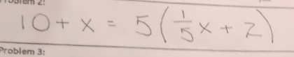 10+x=5(÷x+2